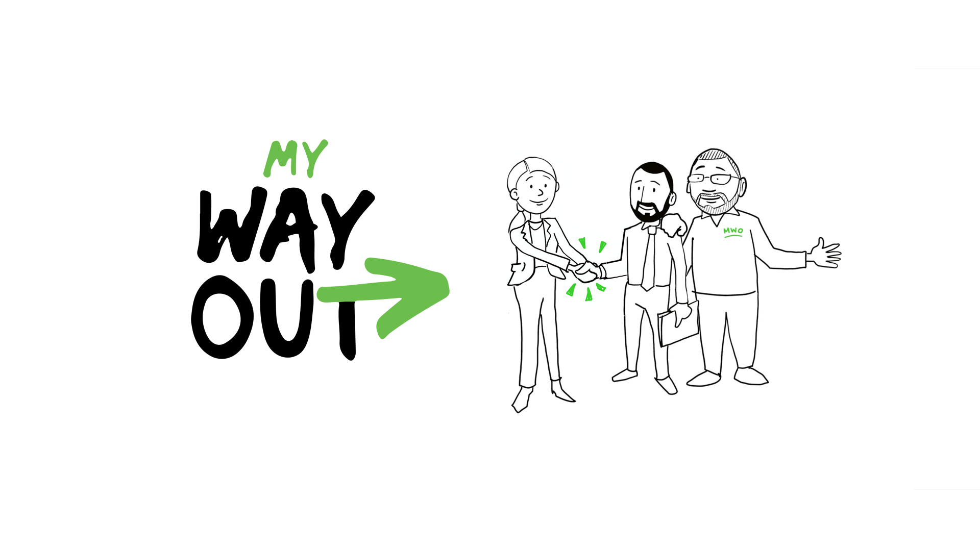 My Way Out Whiteboard Video